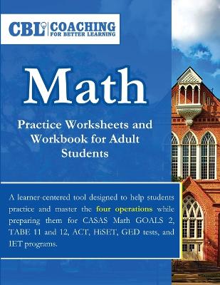 Math Practice Worksheets and Workbook for Adult Students book