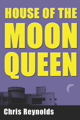 House of the Moon Queen book