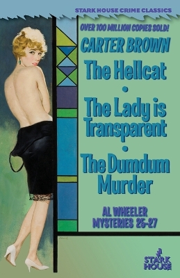 The Hellcat / The Lady is Transparent / The Dumdum Murder book