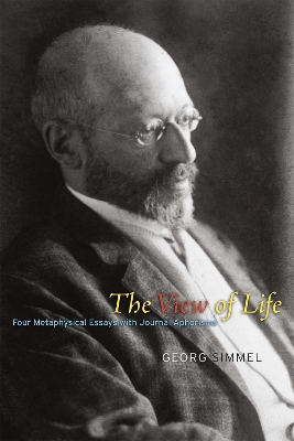 The View of Life by Georg Simmel