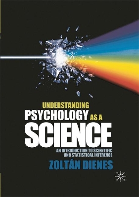 Understanding Psychology as a Science by Zoltan Dienes