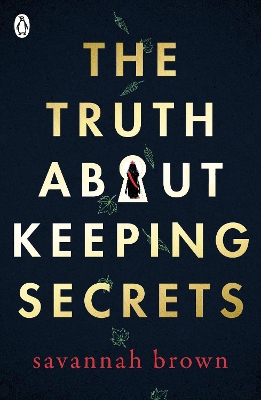 The Truth About Keeping Secrets book