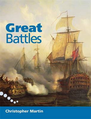 Great Battles 5-6 Reader by Christopher Martin
