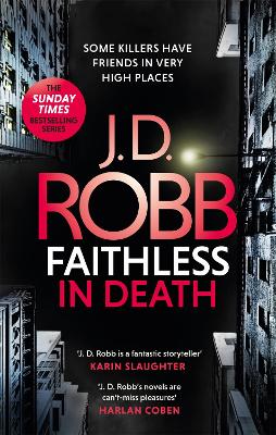 Faithless in Death: An Eve Dallas thriller (Book 52) book