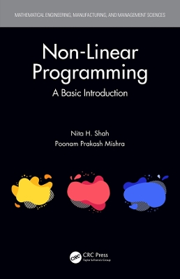 Non-Linear Programming: A Basic Introduction by Nita H. Shah