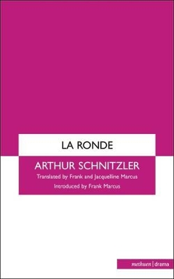 La Ronde by Arthur Schnitzler