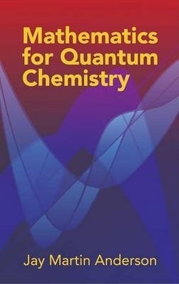 Mathematics for Quantum Chemistry book