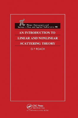 Introduction to Linear and Nonlinear Scattering Theory book