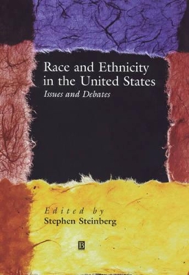 Race and Ethnicity in the United States: Issues and Debates book