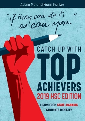 Catch Up With Top-Achievers: 2019 HSC Edition book