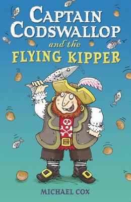 Captain Codswallop and the Flying Kipper book