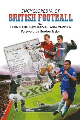 Encyclopedia of British Football by Richard Cox