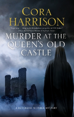 Murder At The Queen's Old Castle by Cora Harrison