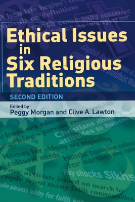 Ethical Issues in Six Religious Traditions book