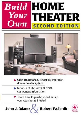 Build Your Own Home Theater book
