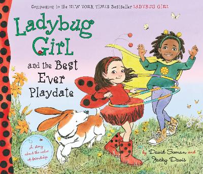 Ladybug Girl and the Best Ever Playdate book