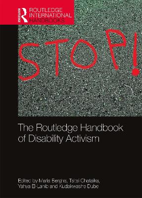 The Routledge Handbook of Disability Activism book