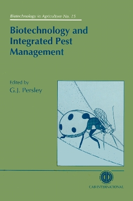 Biotechnology and Integrated Pest Managemen book