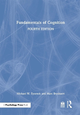 Fundamentals of Cognition by Michael W. Eysenck