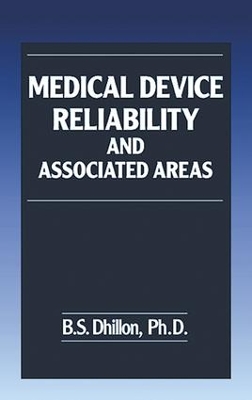 Medical Device Reliability and Associated Areas book