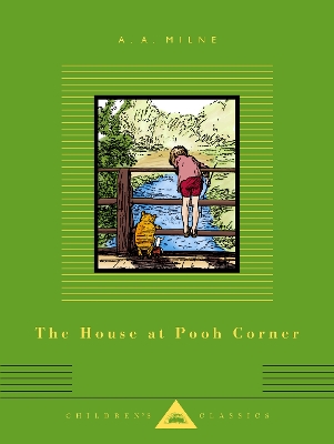 The House at Pooh Corner: Illustrated by Ernest H. Shepard book