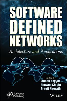 Software Defined Networks: Architecture and Applications book