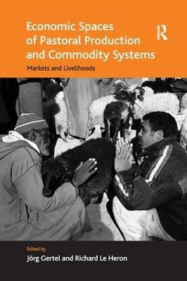 Economic Spaces of Pastoral Production and Commodity Systems book