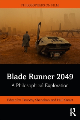Blade Runner 2049: A Philosophical Exploration book