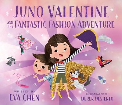 Juno Valentine and the Fantastic Fashion Adventure book