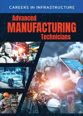 Advanced Manufacturing Technicians book