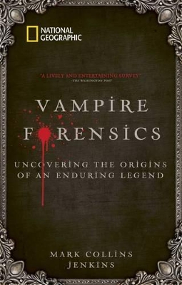 Vampire Forensics by Mark Collins Jenkins
