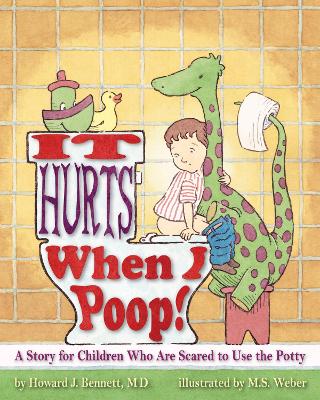 It Hurts When I Poop! book