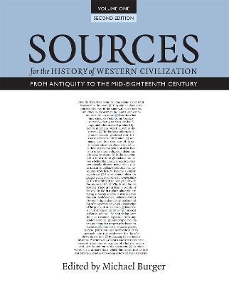 Sources for the History of Western Civilization, Volume I by Michael Burger