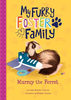 Murray the Ferret by Debbi Michiko Florence