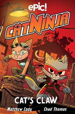 Cat Ninja: Cat's Claw: Volume 5 book