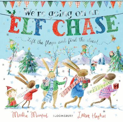 We're Going on an Elf Chase: Board Book book