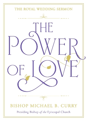 The Power of Love: The Royal Wedding Sermon book