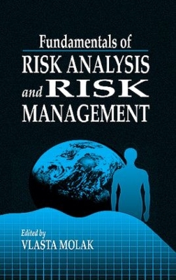 Fundamentals of Risk Analysis and Risk Management book