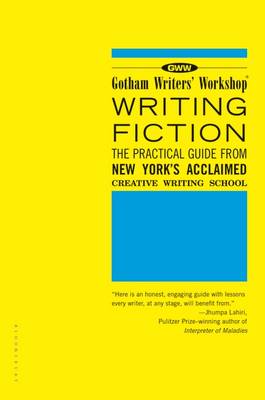 Gotham Writers' Workshop Writing Fiction book