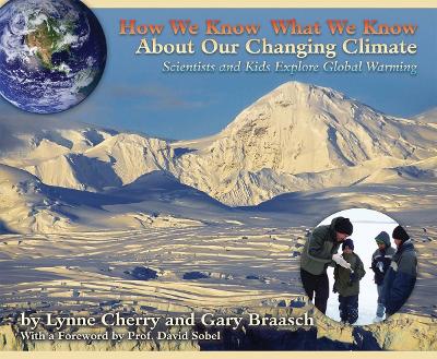 How We Know What We Know About Our Changing Climate book