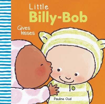 Little Billy-Bob Gives Kisses book