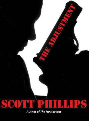 The The Adjustment by Scott Phillips