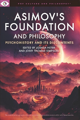 Asimov's Foundation and Philosophy book