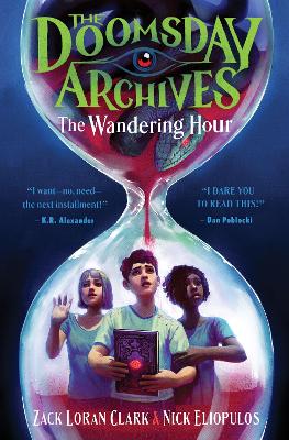 The Doomsday Archives: The Wandering Hour book