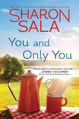 You and Only You by Sharon Sala