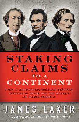 Staking Claims to a Continent by James Laxer