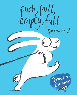 Push, Pull, Empty, Full by Yasmeen Ismail