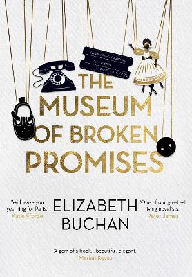 The Museum of Broken Promises by Elizabeth Buchan