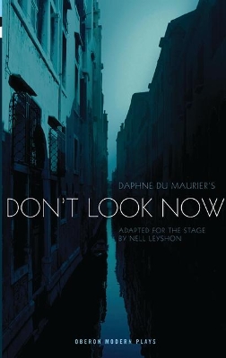 Don't Look Now by Daphne Du Maurier