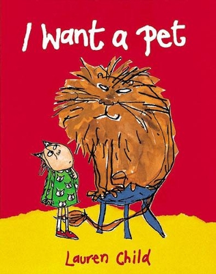 I Want a Pet Big Book by Lauren Child
